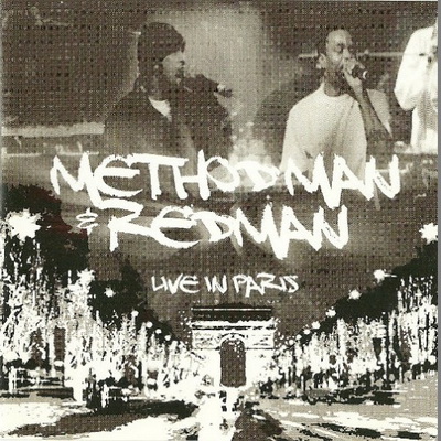Method Man & Redman - Live in Paris (2008) [FLAC]