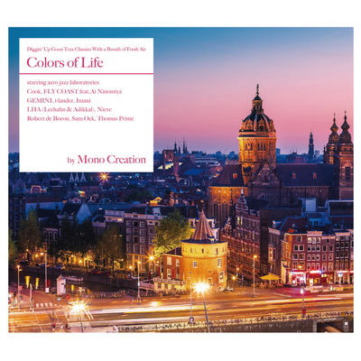 Mono Creation – Colors of Life by Mono Creation 2015