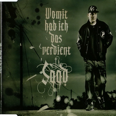 Saad 2006 Womit Hab Ich Das Verdient Single1