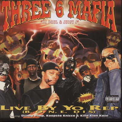 Three 6 Mafia - Live By Yo Rep (EP) (1995) [FLAC]