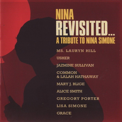 Nina Revisited - A Tribute To Nina Simone (2015) [FLAC]