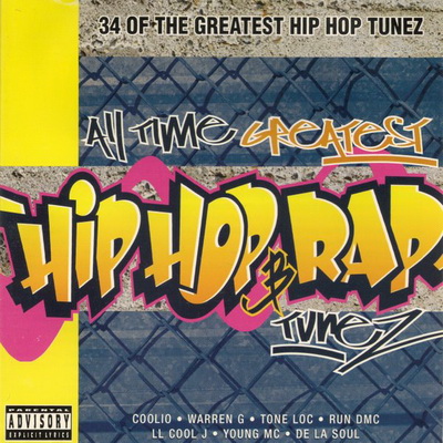 All Time Greatest Hip Hop Rap Tunez 1998