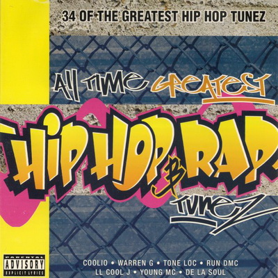 All Time Greatest Hip Hop & Rap Tunez (1998)