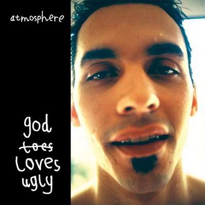 Atmosphere God Loves Ugly 2002