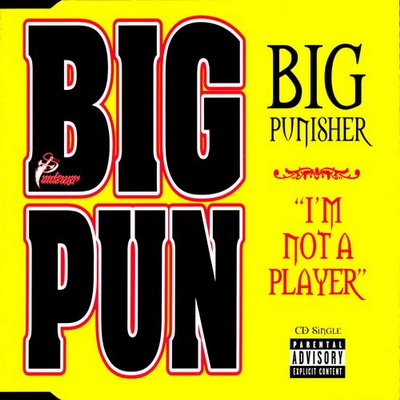 Big Pun - I'm Not A Player (1997)
