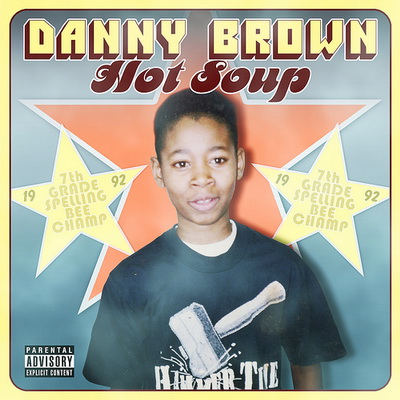Danny Brown Hot Soup Deluxe Edition 2014