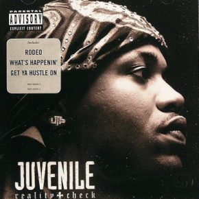 Juvenile 2006 Reality Check