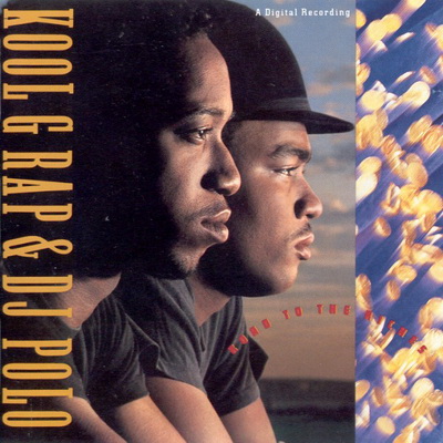Kool G Rap DJ Polo 1989 Road to the Riches