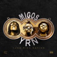 Migos Yung Rich Nation 2015