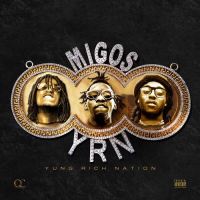Migos - Yung Rich Nation (2015) [CD] [FLAC] [300 Entertainment]