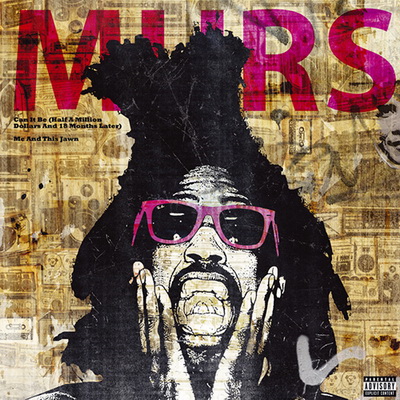 Murs 2008 Can It Be Half a Million Dollars and 18 Months Later Promo Edition