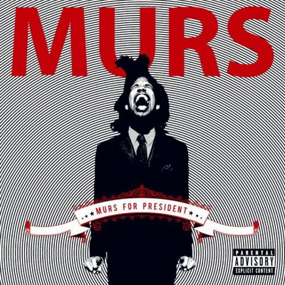 Murs 2008 Murs for President