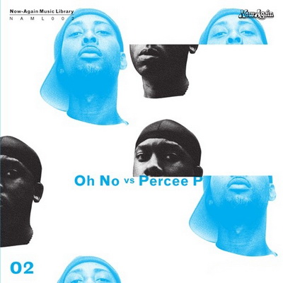 Oh No - Oh No Vs. Percee P (2008)
