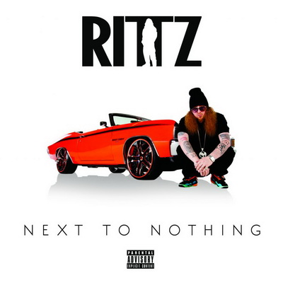 Rittz - Next to Nothing (2014)
