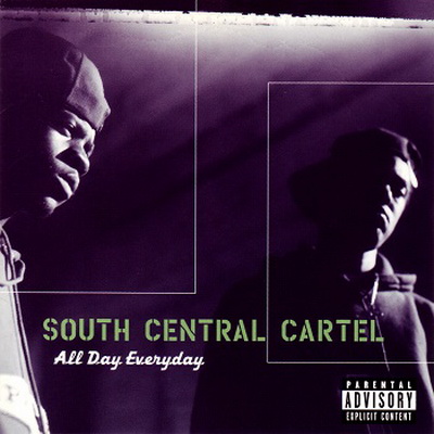South Central Cartel - All Day Everyday (1997) [FLAC]