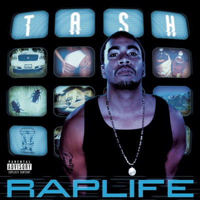 Tash 1999 Rap Life