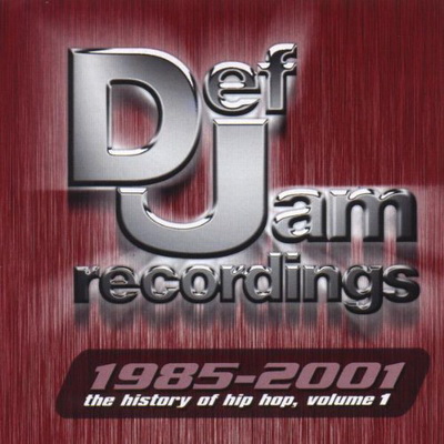 VA - Def Jam Recordings 1985-2001: The History Of Hip Hop Vol.1 (2001)