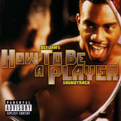 Various Artists Def Jams How to Be a Player 1997