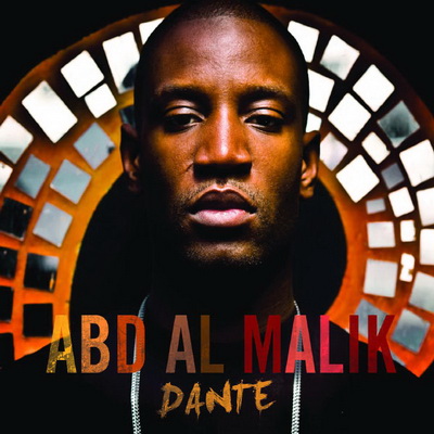 Abd Al Malik - Dante (2008) [FLAC]