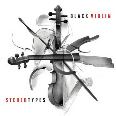 Black Violin - Stereotypes (2015) [FLAC+320]