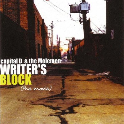Capital D The Molemen 2002 Writer’s Block