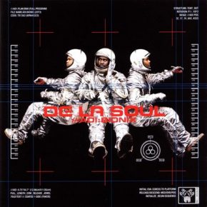 De La Soul 2001 AOI Bionix