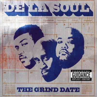 De La Soul 2004 The Grind Date