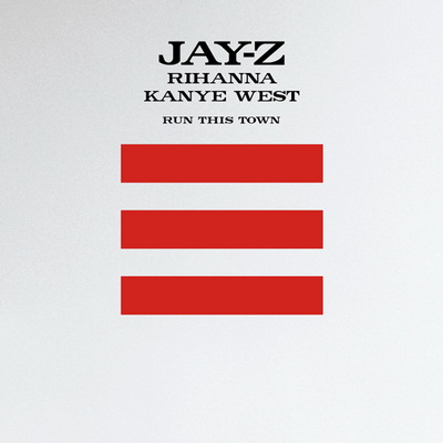 Jay Z with Kanye West Rihanna Run This Town 2009