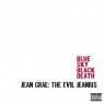 Jean Grae & Blue Sky Black Death - The Evil Jeanius (2008)