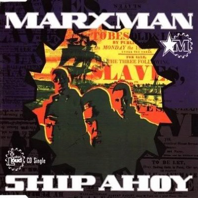 Marxman - Ship Ahoy (CDS) (1992)
