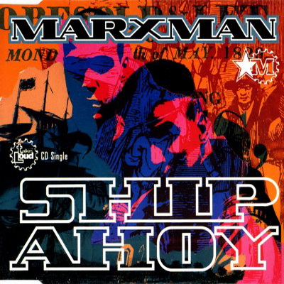 Marxman Ship Ahoy CDS 1993