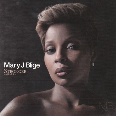 Mary J. Blige 2009 Stronger withEach Tear