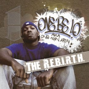 One Be Lo 2007 The R.E.B.I.R.T.H.