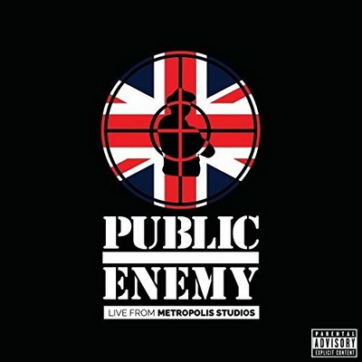 Public Enemy - Live from Metropolis Studios (2015)
