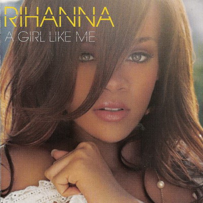 Rihanna A Girl Like Me Special Edition 2006