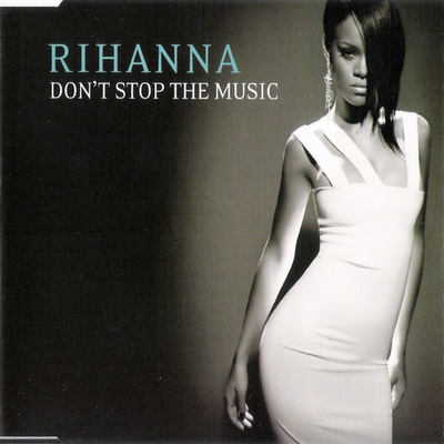 Rihanna Dont Stop the Music 2007