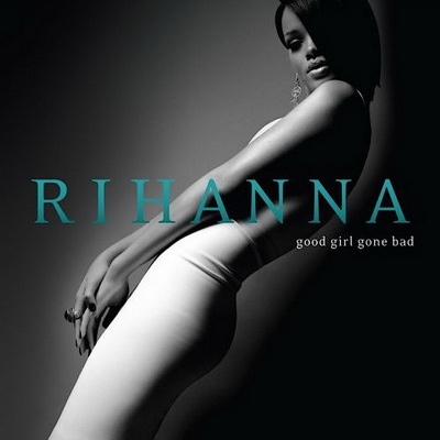 Rihanna Good Girl Gone Bad Deluxe Edition 2007