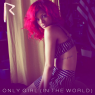 Rihanna - Only Girl (In The World) (Remixes) (2010)