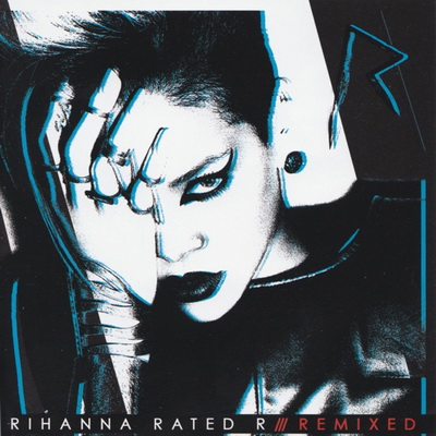Rihanna Rated R Remixed 2010