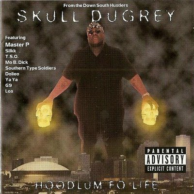 Skull Dugrey 1996 Hoodlum Fo Life