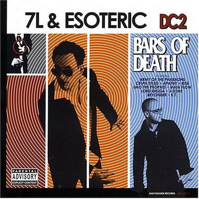 7L & Esoteric - DC2: Bars Of Death (2004)