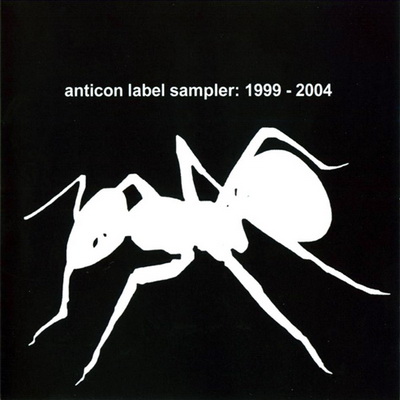 VA - Anticon Label Sampler: 1999-2004 (2004)