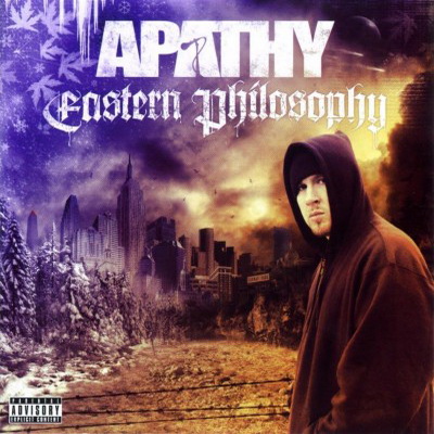 Apathy - Eastern Philosophy (2006) [CD] [FLAC]