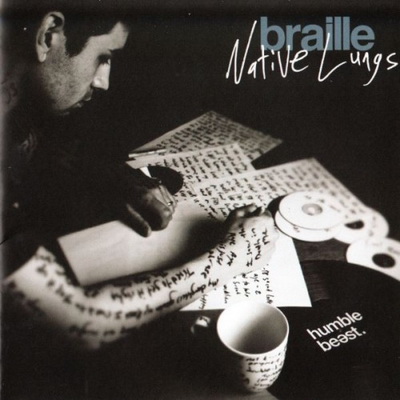 Braille Native Lungs whith 2 Bonus Tracks 2011