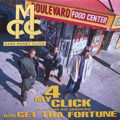 Ca$h Money Click - 4 My Click / Get Tha Fortune (1994) [VLS] [FLAC] [24-96]