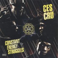 Ces Cru - Constant Energy Struggles (2013) [FLAC]