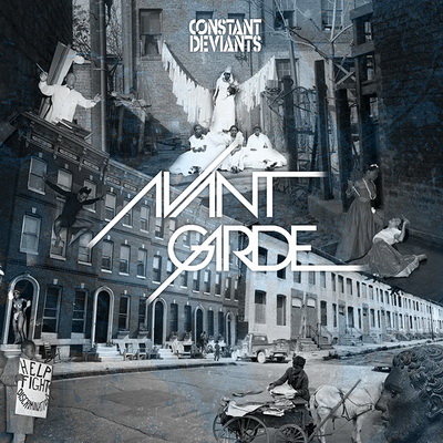 Constant Deviants Avant Garde 2015