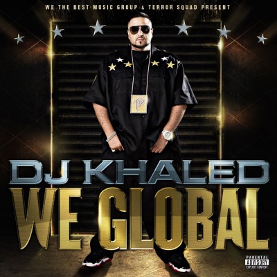 DJ Khaled 2008 We Global