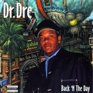 Dr. Dre Back ‘N The Day 1996