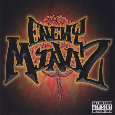 E.N.E.M.Y Mindz – 1997 – Every Negative Environment Manipulates Your Mind